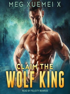 Claim the Wolf King - Audiobook